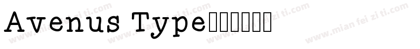 Avenus Type字体转换